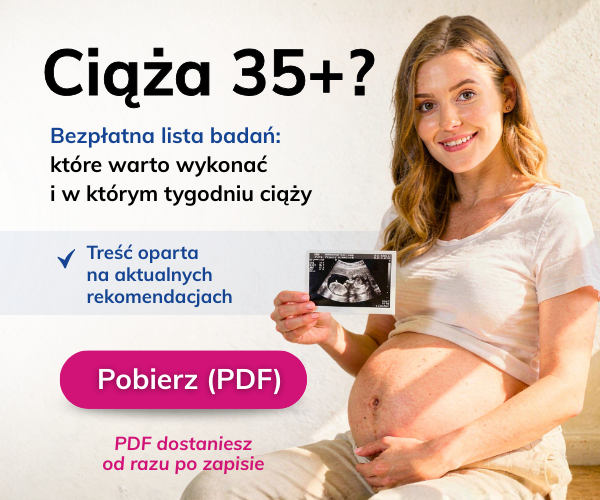 ciąża 35+ ciąża 35+