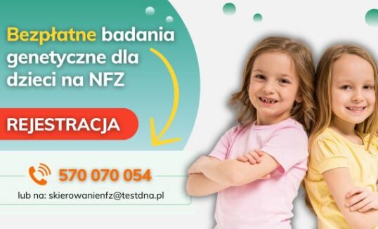 Badania genetyczne dla dzieci na NFZ Badania genetyczne dla dzieci na NFZ